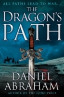 The Dragon’s Path (book one of The Dagger and the Coin)
