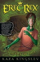 Erec Rex: The Search for Truth