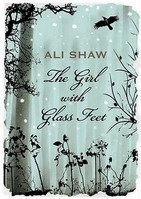 The Girl with Glass Feet