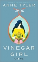 Vinegar Girl: The Taming of the Shrew retold