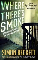 Where There&rsquo;s Smoke