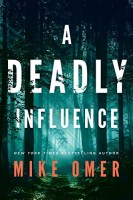 A deadly Influence