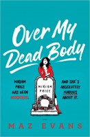 Over My Dead Body
