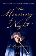 The Meaning of Night
