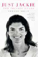 Just Jackie:Her Private Years
