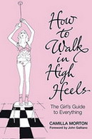 How to Walk in High Heels