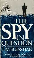 The Spy in Question
