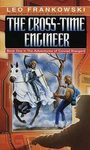The Cross-Time Engineer