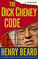 The Dick Cheney Code: A Parody