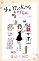 The Making of Mia