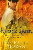 The Heretic Queen