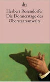 Die Donnerstage des Oberstaatsanwalts