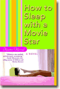 How to Sleep with a Movie Star