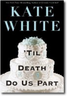 'Til Death Do Us Part