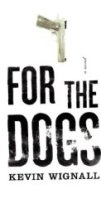 For the Dogs